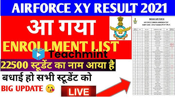 🔴LIVE - Airforce xy group Result 2021 | IAF XY Group Enrollment list जारी हो गया | Today Teachmint