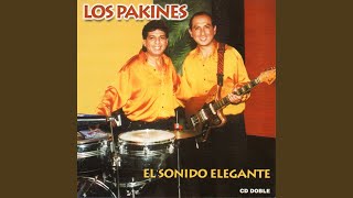 Miniatura de "Los Pakines - Si una Vez"