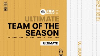 FIFA Mobile | Ultimate Team of the Season Trailer