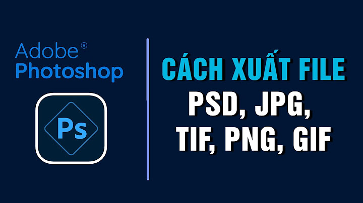 Hướng dẫn lưu file photoshop dạng super png