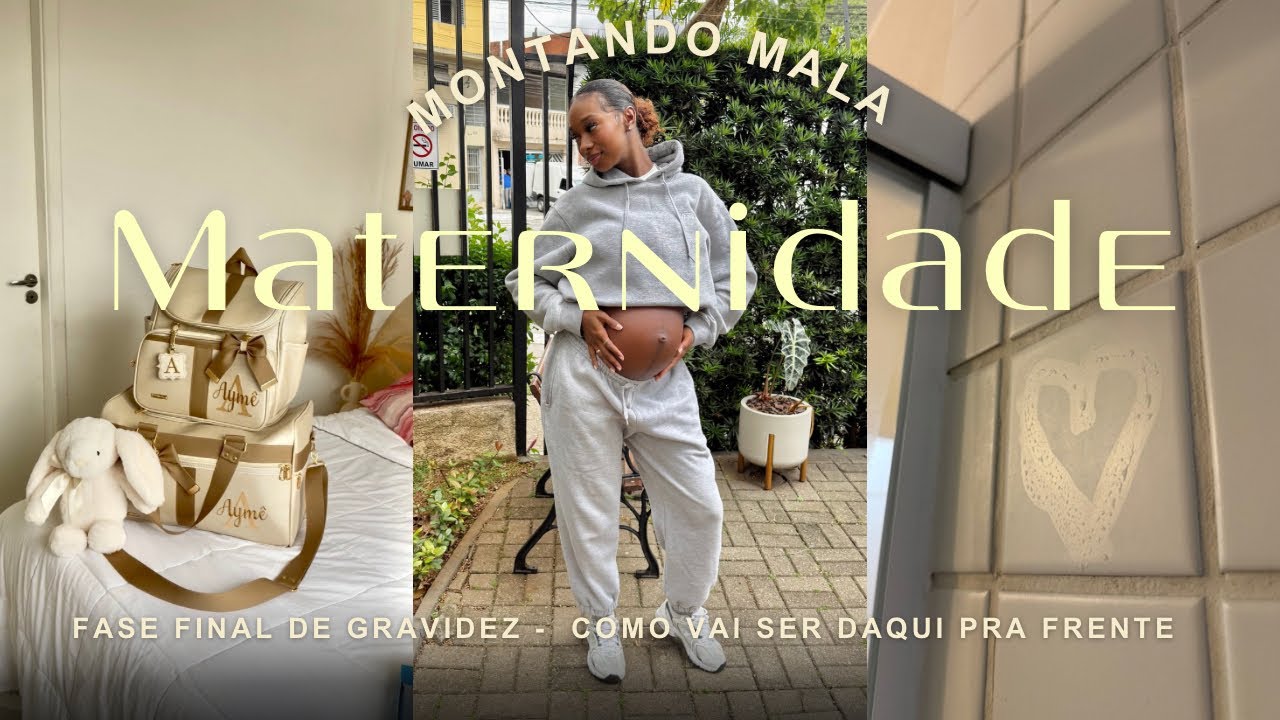 MONTANDO MALA MATERNIDADE | QUARTINHO DA BEBÊ | PREPARAÇÃO CHEGADA DA BAY 