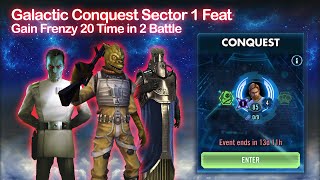 Galactic Conquest: Sector 1 - Gain Frenzy 20 Time in 2 Battle