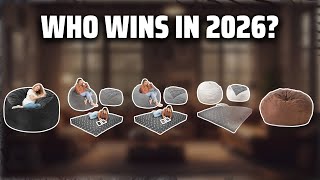 The Top 5 Best Bean Bag In 2026 - Must Watch Before Buying