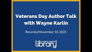 Veterans Day Author Talk with Wayne Karlin