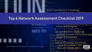 Top 6 Network Assessment Checklist 2019