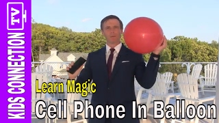 Magic Lesson: Put A Cell Phone In A Balloon