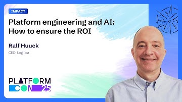 Platform engineering and AI: How to ensure the ROI - Ralf Huuck  | PlatformCon 2025