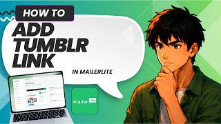 How To Add Tumblr In Forms In Mailerlite Website (Full Guide 2026)