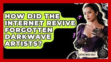 How Did The Internet Revive Forgotten Darkwave Artists? - Goth Music Vault