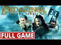 LOTR: The Two Towers Full Game Walkthrough 🎮