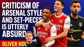 Criticism of Arsenal || style and set-pieces is utterly absurd, writes OLIVER || screenshot 2