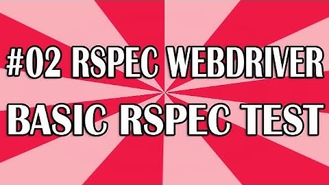 RSpec Tutorial for Beginners 02 (Basic Ruby and Rspec Test) | QAShahin