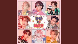 DO or NOT (English Ver.)