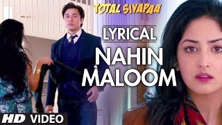 नहीं मालूम क्यू Nahi Malum Kyu Lyrics in Hindi