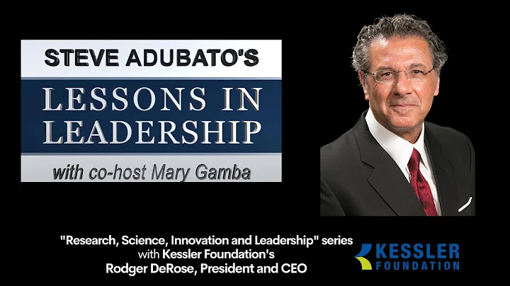Lessons in Leadership Rodger DeRose and Maria Vizc...