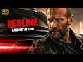 Redline Jason Statham Full Action Movie 2025 New Movie 4K Quality Actionmovies 