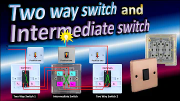 How to wire a Two way switch / How Intermediate switch connection works