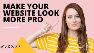 7 Ways to Make Your Website Look More Professional