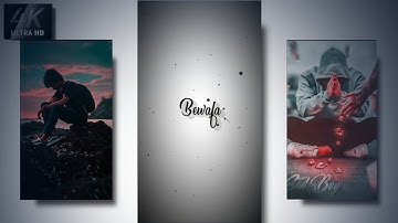 🥀 Bewafa bewafa bewafa nikli hai tu💔 || Sad status 🖤  || ALIGHT MOTION EDITING 🔝 ||