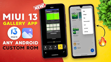 Install New MIUI 13 Gallery App on Any Android & Custom Rom | MIUI 13 System App Port