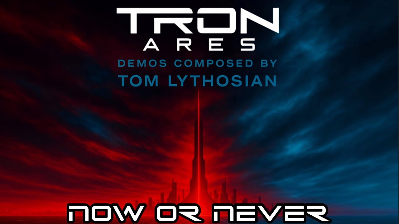 TRON: Ares Demo Soundtrack | Track 19 | Now Or Never