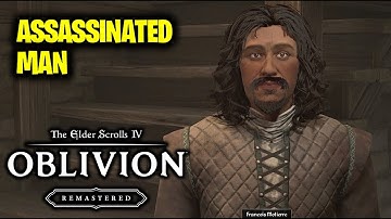 The Assassinated Man Walkthrough | Elder Scrolls 4 Oblivion Remastered