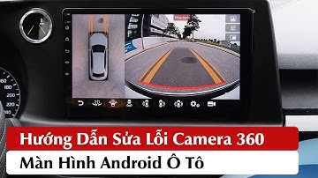 Hướng Dẫn Cài Đặt Camera 360 Xe Ô Tô, Độ Âm Thanh Xe Ô Tô | Hiếu Ô Tô