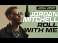 J mitchell  roll with me  rnb  vocal venue 013