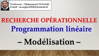 Recherche Opérationnelle _ Programmation linéaire : modélisation