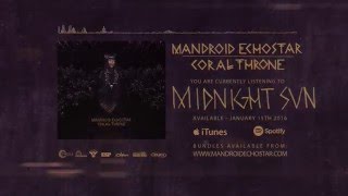 Mandroid Echostar - Midnight Sun