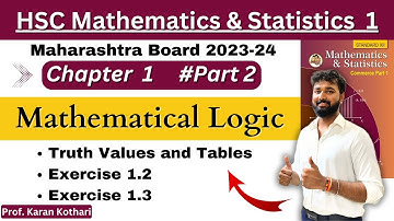 Class 12th | Maths -1 | Mathematical Logic | Chapter 1 | Part 2 | Board 2023-24 |Prof. karan Kothari