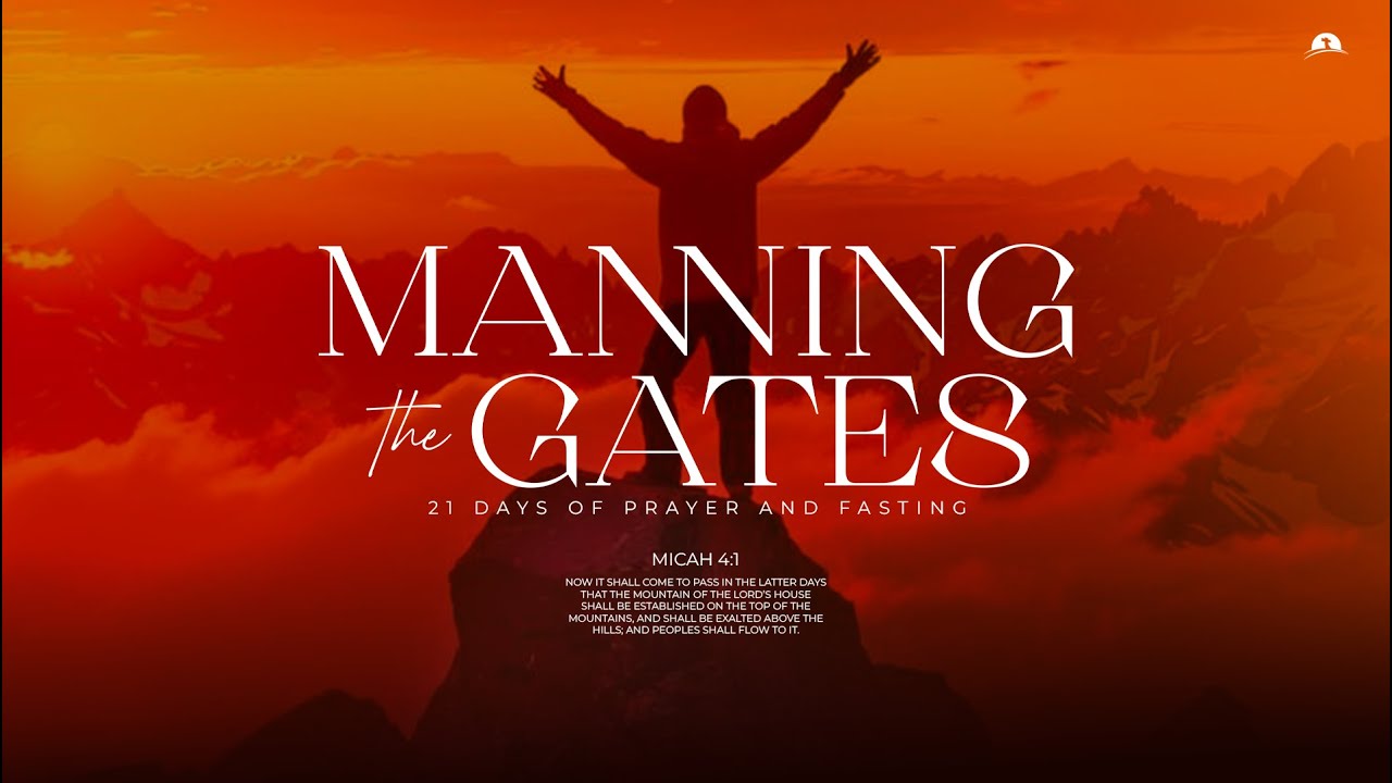 MANNING THE GATES | DAY 18