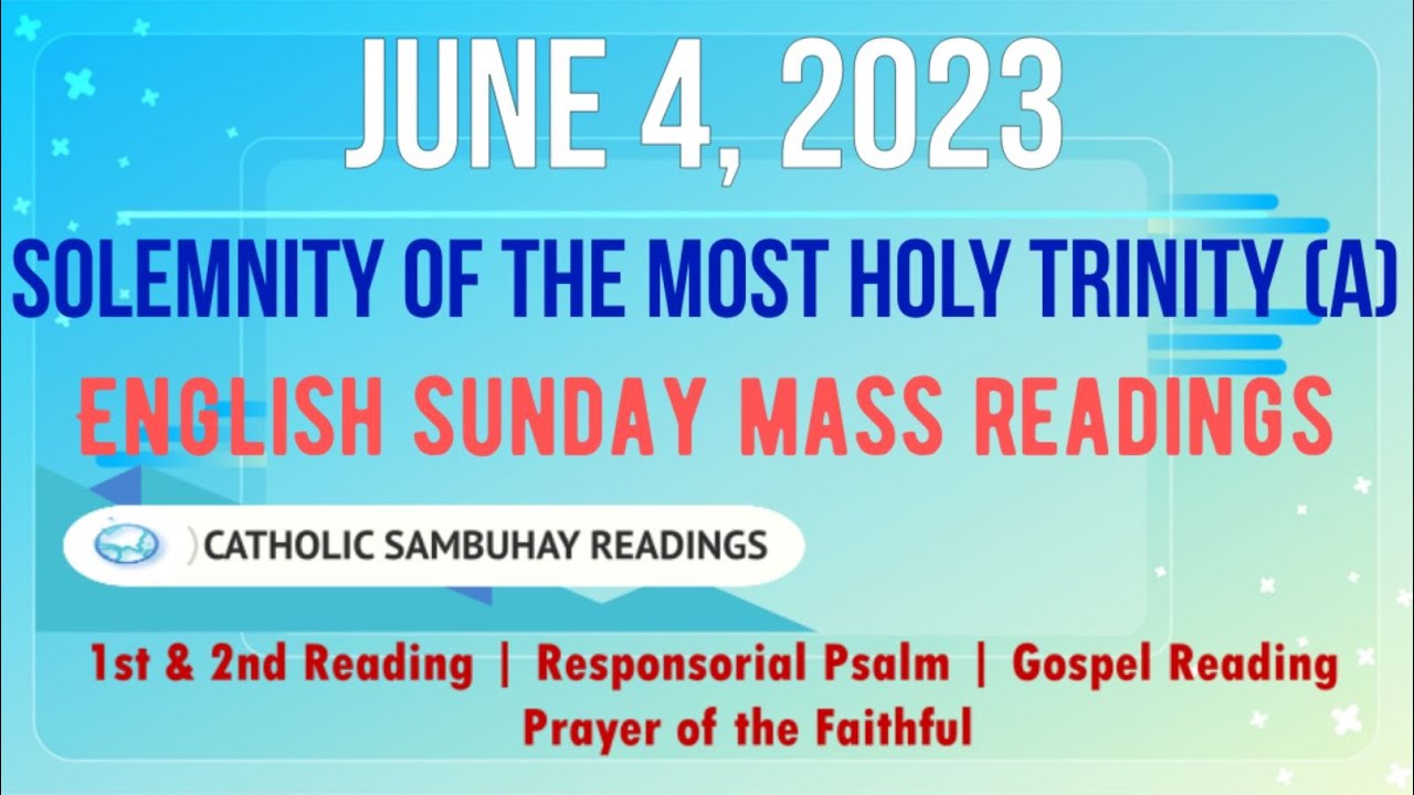 4 June 2023 English Sunday Mass Readings Solemnity of the Most Holy