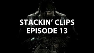 Stackz - Stackin' Clips Ep.13