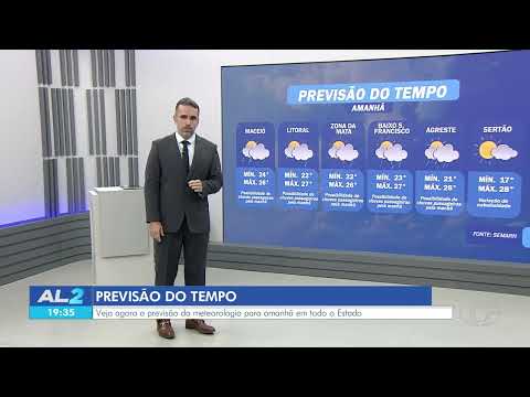 Previsão do tempo: veja como fica o clima em Alagoas - 22/06/2026