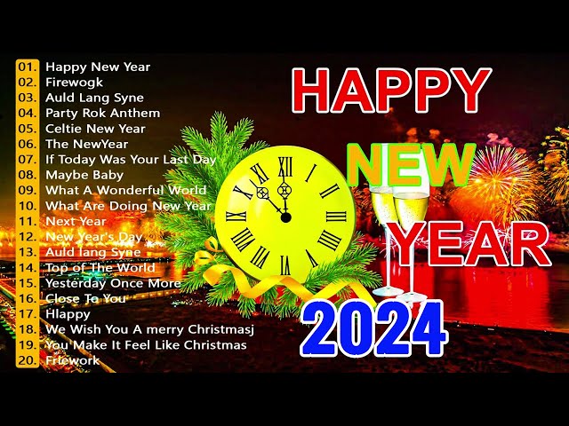 1 (Hour) Happy New Year Songs 2024 🎉 Happy New Year Music 2024 🎉 Top Happy New Year Songs 2024 class=