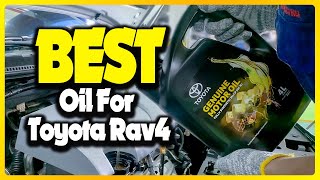 ✅ Top 5: Best Oil for Toyota Rav4 In 2025 [ Top Filters and Accessories Reviewed ]