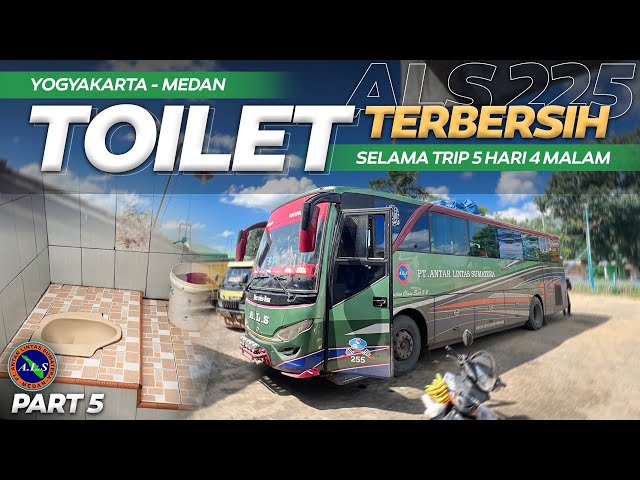 INI DIA TOILET TER-BERSIH SELAMA TRIP 😂 Yogyakarta - Medan 5 Hari 4 Malam Naik Bus Als (5/7) class=