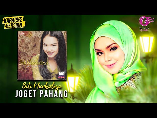 Karaoke MV - Siti Nurhaliza - Joget Pahang (Official Video Karaoke) - Karaoke Version class=