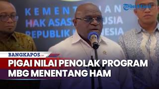 Natalius Pigai Sebut Penolak MBG Menentang HAM dan Tak Punya Nurani