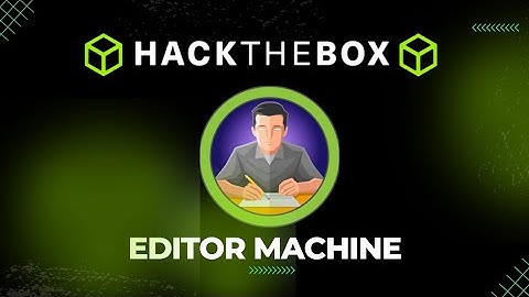 Watch Me Hack Editor (HTB) | Full Walkthrough – No Commentary