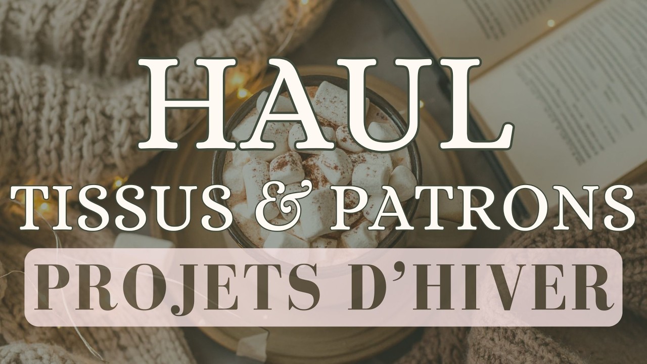 Haul tissus + patrons : mes prochains projets couture (et nouvelle organisation)