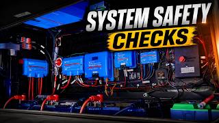Final Safety Checks for Your Off Grid Power System!