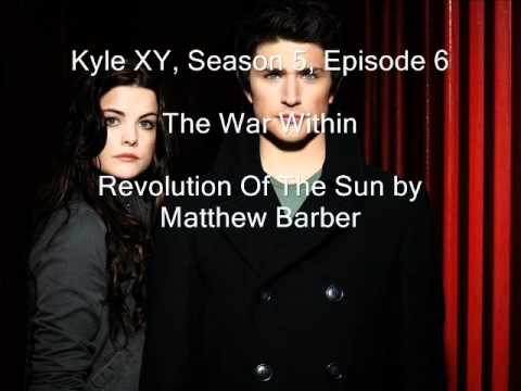 Download Kyle XY Season 5 Episode 6, The War Within, Revolution of the Sun
