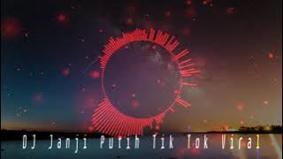 Janji Putih - Happy Asmara Cover DJ Tik Tok Remix Full Bass Viral