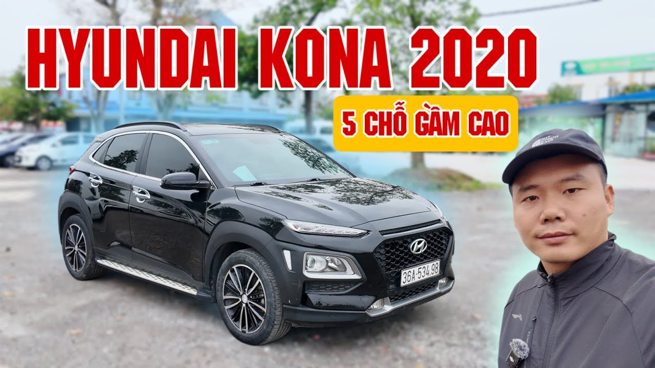 Hyundai Kona 2020 2.0 AT | 5 Chỗ Gầm Cao Đi Cực Hay, Đáng Trải Nghiệm