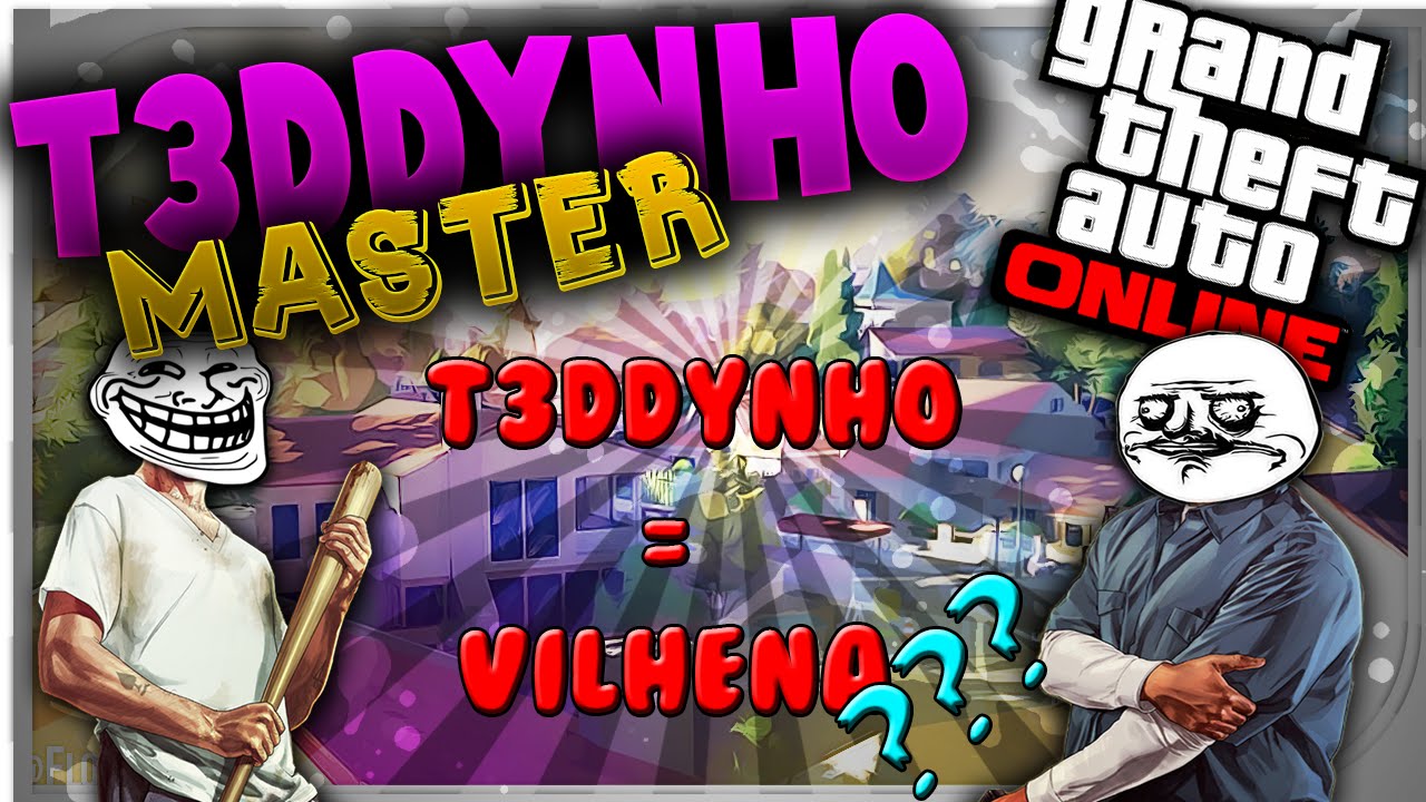 GtaVOnline: O Vilhena mais Novo?