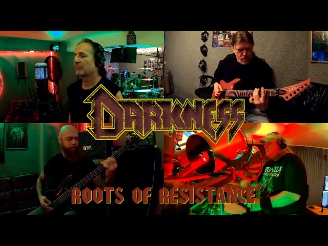 DARKNESS - Roots Of Resistance (Lyric Video) class=