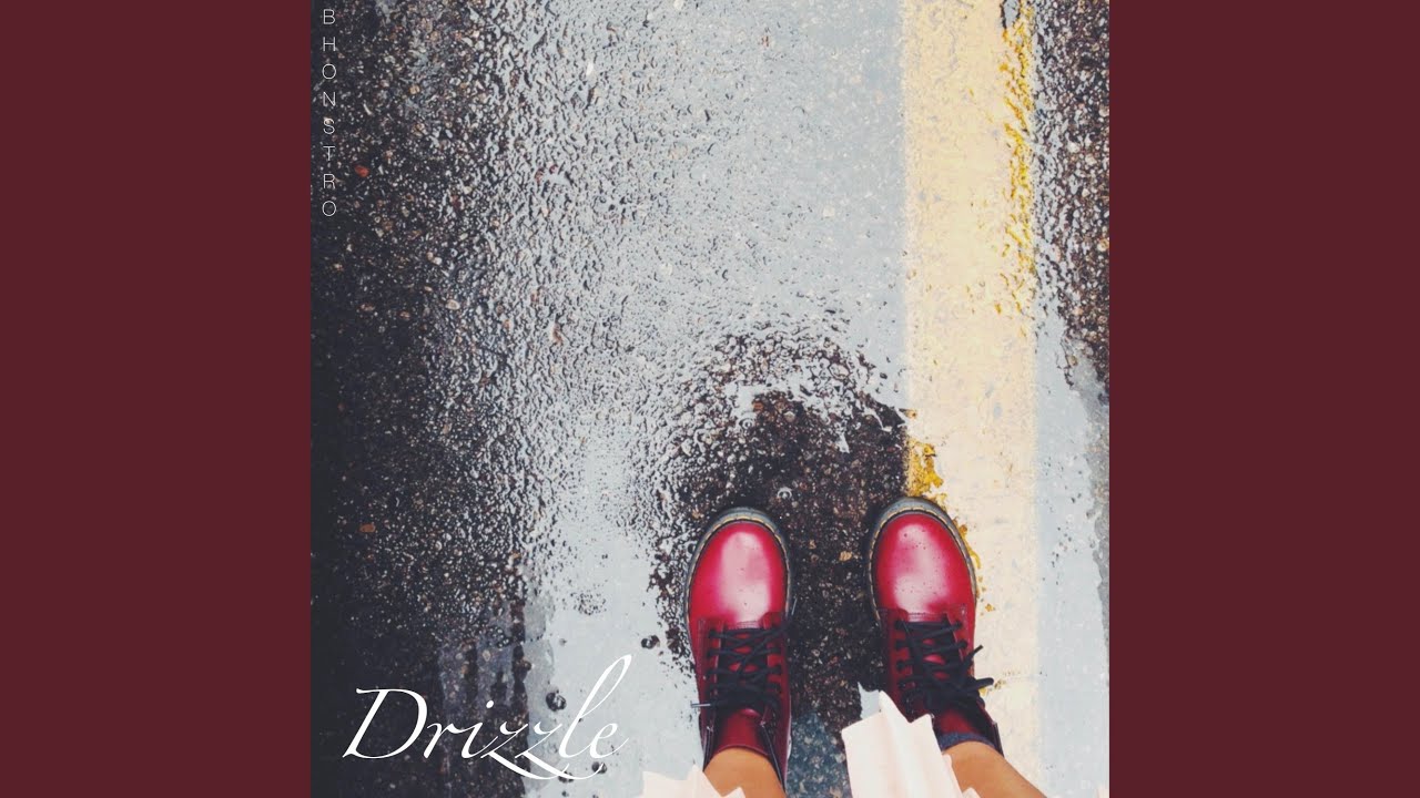 Watch Drizzle on YouTube Watch Drizzle on YouTube