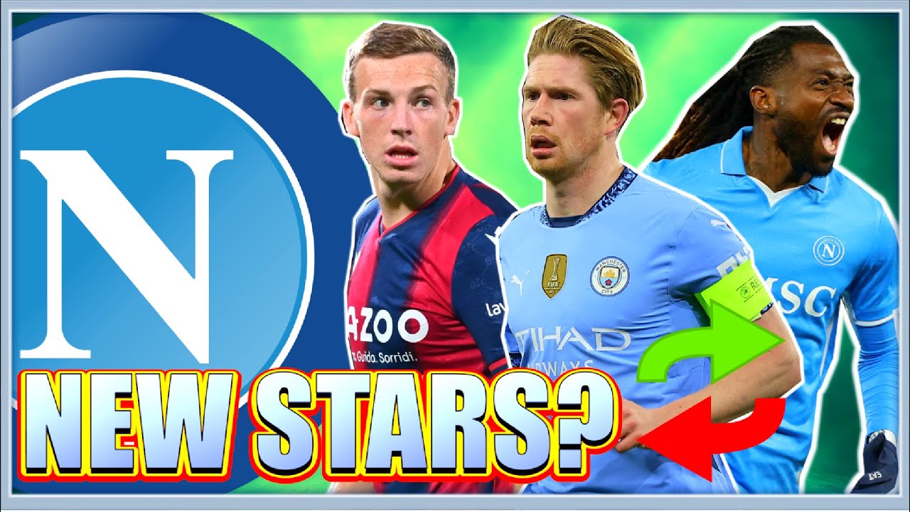 Napoli transfer news, rumours, targets summer 2025